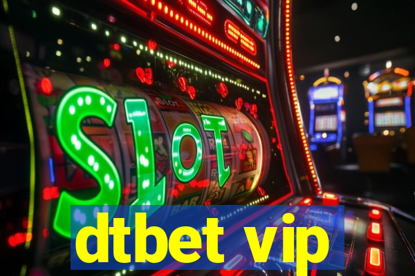 dtbet vip